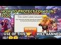 HOW TO PROTECT COC IDS IN 2020 ||REASONS FOR BAN ||HEART USE COC🤔
