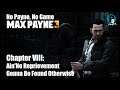 No Payne, No Game - Max Payne 3: Ain' No Reprievement Gonna Be Found Otherwise