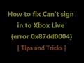 How to fix Xbox 0x87dd0004 error