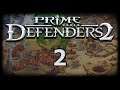Prime World: Defenders 2 #2 (You can’t build anymore of that tower)