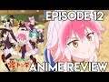Seton Academy: Join the Pack! Episode 12 SEASON FINALE - Anime Review