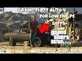 GTA 5 IN LAG FIX FPS BOOST 50+ WITHOUT GRAPHIC CARD | ON VERY LOW END PC Gameplay