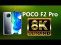 POCO F2 Pro 8K 30fps