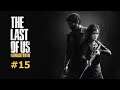 The Last of Us Remastered #15 - Was zur Hölle (Sport ist Mord)