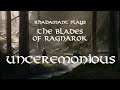 RimWorld The Blades of Ragnarok - Unceremonious // EP69
