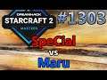 StarCraft 2 - Replay-Cast #1303 - SpeCial (T) vs Maru (T) - DH SummerMasters Gruppe C [Deutsch]