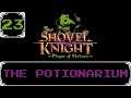 The Potionarium - Shovel Knight: Treasure Trove Let's Play [Part 23]