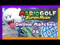 Mario Golf Super Rush Online Matches #4 - Ghostly terror on the golf course!