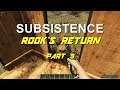 Subsistence - Rook's Return - Part 5 (Diving Station & Stuff!)