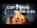 Cozy Grove - VOD - June 16 2021
