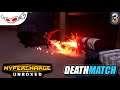 Death Match   HYPERCHARGE UNBOXED Indonesia #3