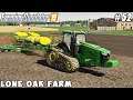 Cultivating fields, sowing soybeans with John Deere | Lone Oak Farm | Farming simulator 19 | ep #52