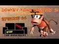 The Basement:Donkey Kong Country 2 Ep. 26 - Battle of the Balls