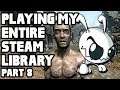 Eets Gameplay ft. Sigurd  | Playing All 500+ Games in my Steam Library | Part 8