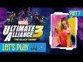 Marvel Ultimate Alliance 3 • Part 7 AKA  Age of Ultron!• Let's Play