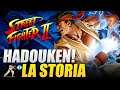 Street Fighter 2: la storia dell'Hadouken!