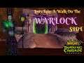 TBC Classic WOW - Undead Warlock Lets Play