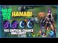 HANABI 105% CRITICAL CHANCE! GOOD OR BAD? | Mobile Legends Bang Bang