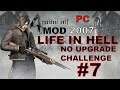 Resident Evil 4 PC 2007 - Mod Life in Hell PRO - No Upgrade Weapons #7(Castelo)