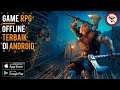 Seru Banget !!! Top 7 Game RPG Action Offline Di Android 2021 | Games RPG Paling seru