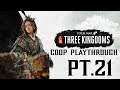 Total War: THREE KINGDOMS - CO-OP Campaign - Bandit Lords Pt.21