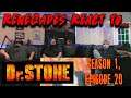 Renegades React to... Dr. Stone - Season 1, Episode 20 (Eng Dub)