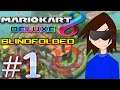 BLINDFOLDED Mario Kart 8 Deluxe #1 - Shadow The Gamer