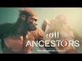 Crossing the Burning Desert to the Ocean - Ancestors: The Humankind Odyssey Gameplay