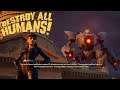 Destroy All Humans! | END | Attack Of The 50ft President!