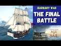 Ultimate Admiral: Age of Sail - The Final Battle - Barbary War #10