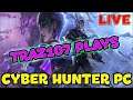 🌟CYBER HUNTER PC🌟 REAL PC GAMEPLAY LIVE