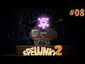 Spelunky 2 Part 08: Broken Spirit | [Livestream]