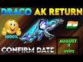 FREE FIRE DRACO AK RETURN INDIA SERVER | DRACO AK KAB AAYEGA INDIAN SERVER ME | DRACO AK RETURN DATE