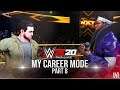WWE 2K20 My Career Mode Gameplay Walkthrough - Part 8
