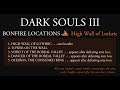 Dark Souls III ¦ Bonfire Locations in High Wall of Lothric