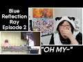 Newbie Jun Reacts | Blue Reflection Ray (Episode 2)