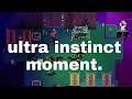 ultrainstinct movement (hyper light drifter) [envtuber]