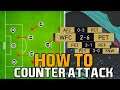 HOW TO COUNTER ATTACK - FIFA 20