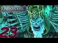 Dead Lord 3 - Psychameron | Darksiders 2 Deathinitive Edition | Part 23 [PC]
