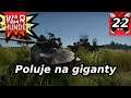 Poluje na giganty | Aubl/74 HVG | War Thunder Gameplay Po Polsku