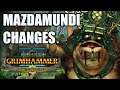 New MAZDAMUNDI Changes SFO Grimhammer Patch - The Great Plan - Total War Warhammer 2