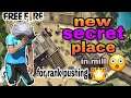 New😳 secret place in mill 😂 for rank pushing || garena freefire 🔥 how to push grandmaster and heroic