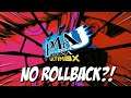 NOT LAUNCHING WITH ROLLBACK?! - My Thoughts | Persona 4 Ultimax Update