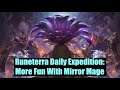 Runeterra Daily Expedition: More Fun With Mirror Mage