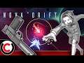 Nova Drift: The Disarmed CHALLENGE! - Ultra Co-op