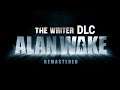 Alan Wake Remastered - The Writer DLC