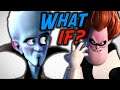What if Megamind and the Incredibles were in the SAME UNIVERSE?