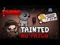 Tainted No Patch - Isaac Repentance (Tainted Random Streak)
