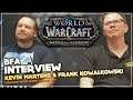 WowChakra BFA 8.2 Interview with Kevin Martens & Frank Kowalkowski | Warcraft Media Summit'19