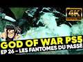 GOD OF WAR 4K PS5 - EP 26 : les fantômes du passé